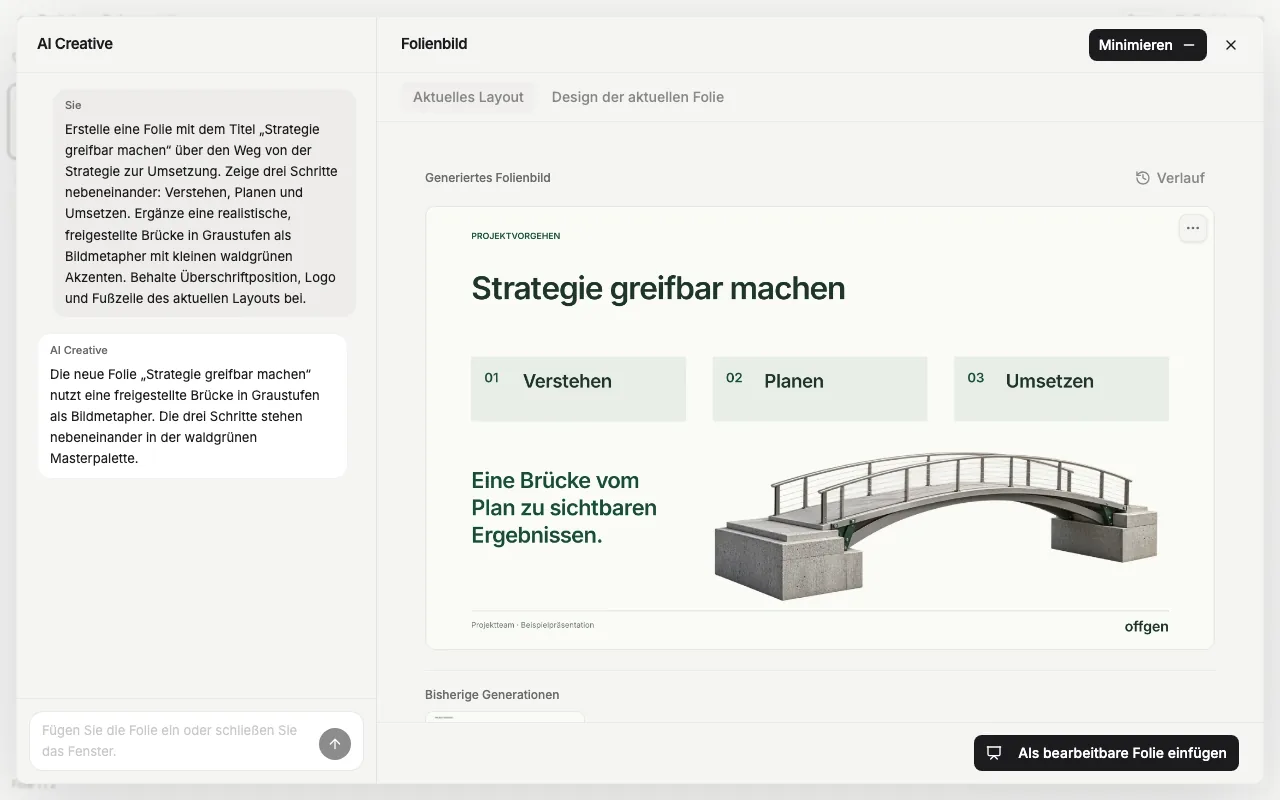 Das Fenster von AI Creative: links das Briefing im Chat, rechts das generierte Folienbild mit ausgewähltem Aktuelles Layout, Verlauf, Minimieren und Als bearbeitbare Folie einfügen.